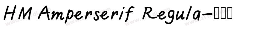 HM Amperserif Regula字体转换